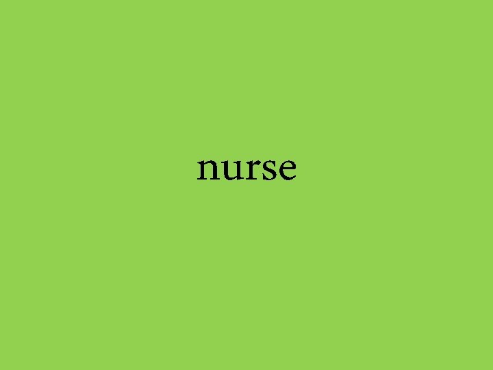 nurse 