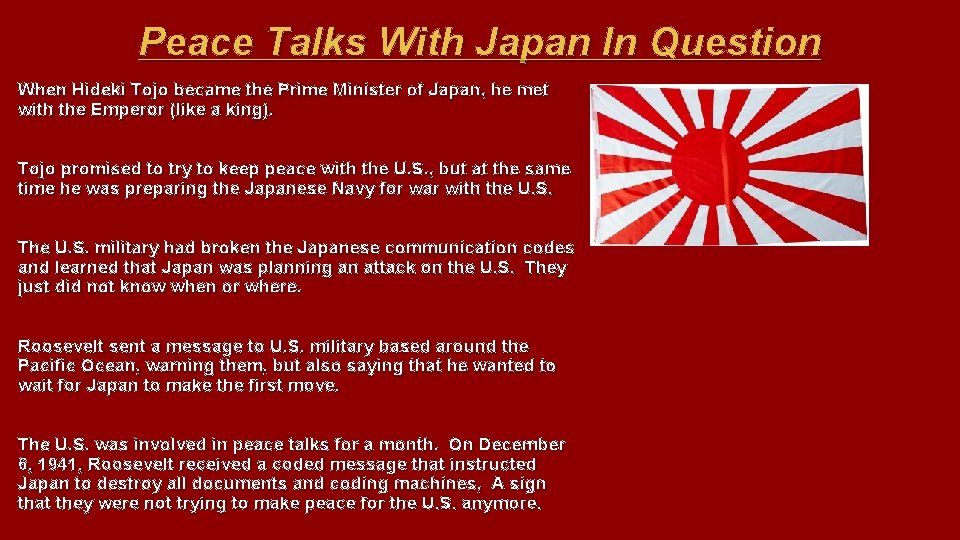 Peace Talks With Japan In Question When Hideki Tojo became the Prime Minister of