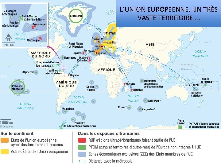 L’UNION EUROPÉENNE, UN TRÈS VASTE TERRITOIRE…. 