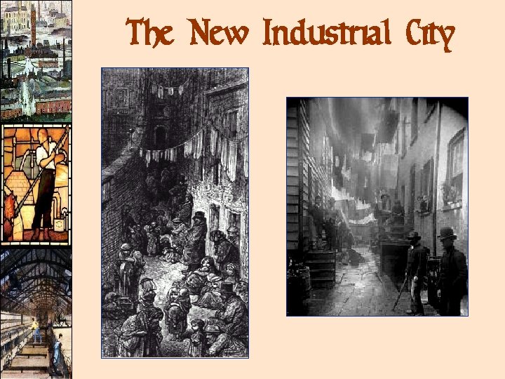 The New Industrial City 