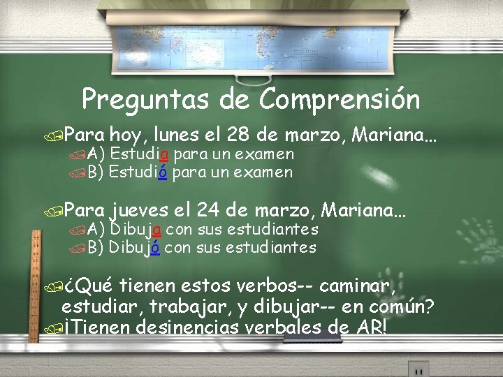 Preguntas de Comprensión /Para hoy, lunes el 28 de marzo, Mariana… /Para jueves el