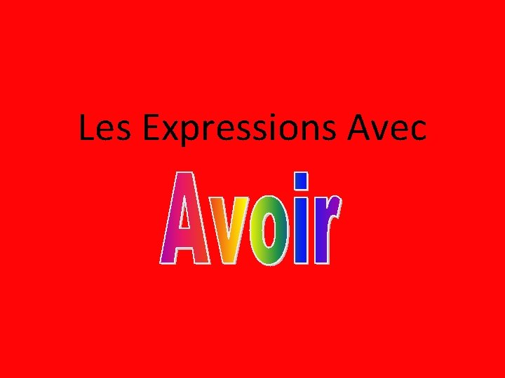 Les Expressions Avec 