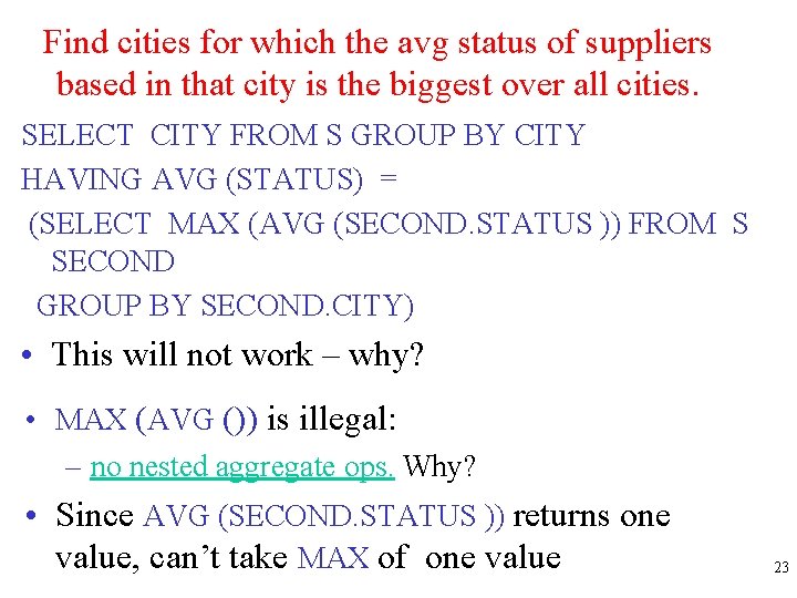 Find cities for which the avg status of suppliers based in that city is