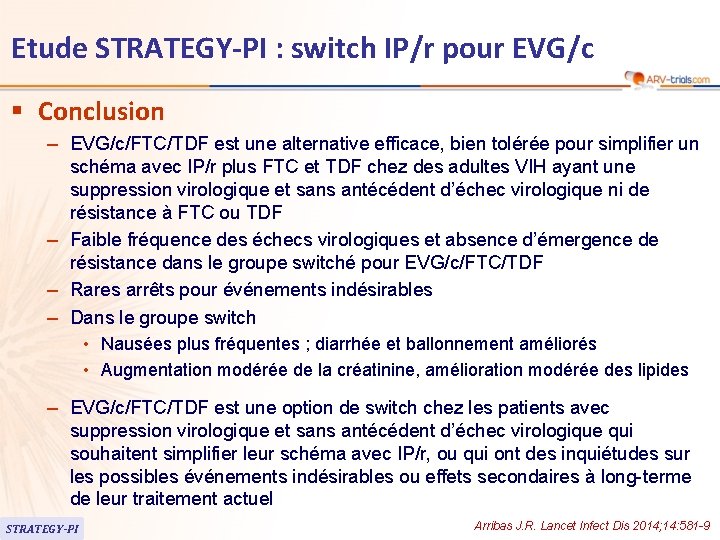 Etude STRATEGY-PI : switch IP/r pour EVG/c § Conclusion – EVG/c/FTC/TDF est une alternative