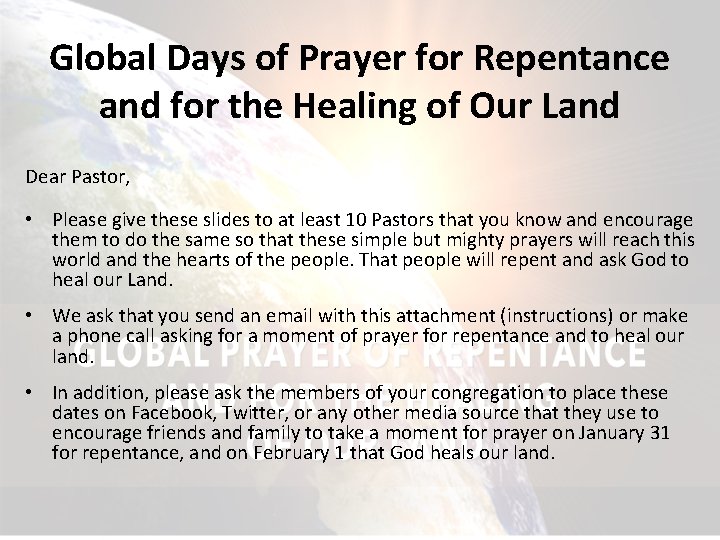 Global Days of Prayer for Repentance and for the Healing of Our Land Dear