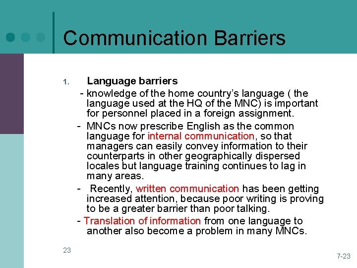 Communication Barriers 1. 23 Language barriers - knowledge of the home country’s language ( Communication Barriers 1. 23 Language barriers - knowledge of the home country’s language (