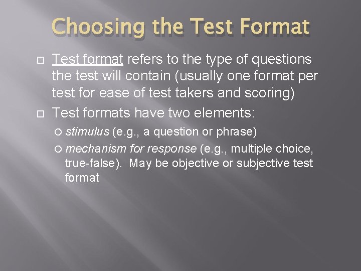 TEST DEVELOPMENT Why Develop a New Test meet