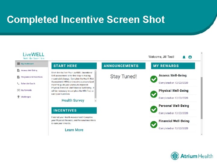 Completed Incentive Screen Shot 