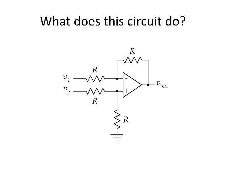 What does this circuit do? 