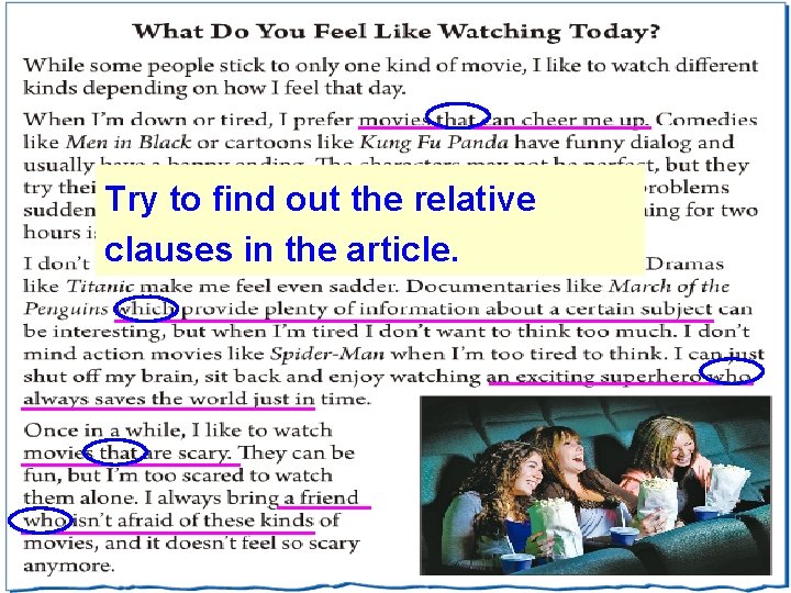 Try to find out the relative clauses in the article. 