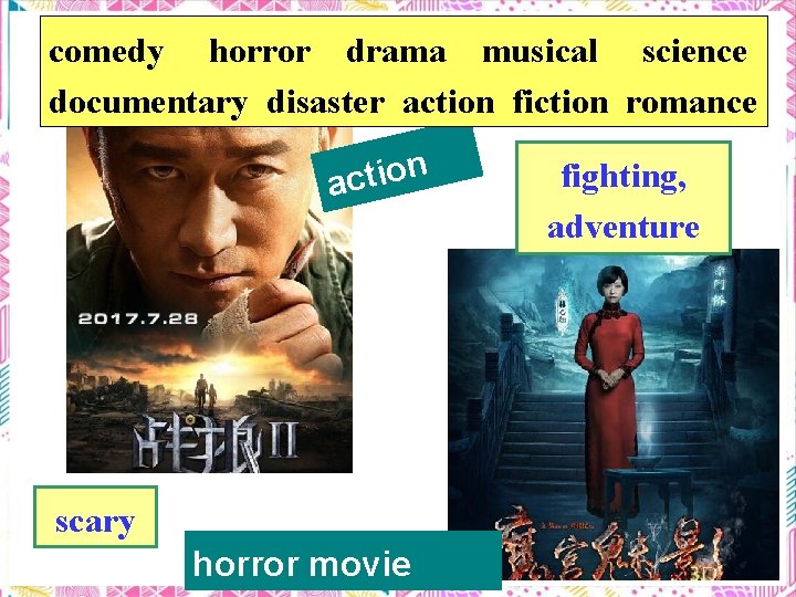 comedy horror drama musical science documentary disaster action fiction romance n o i t