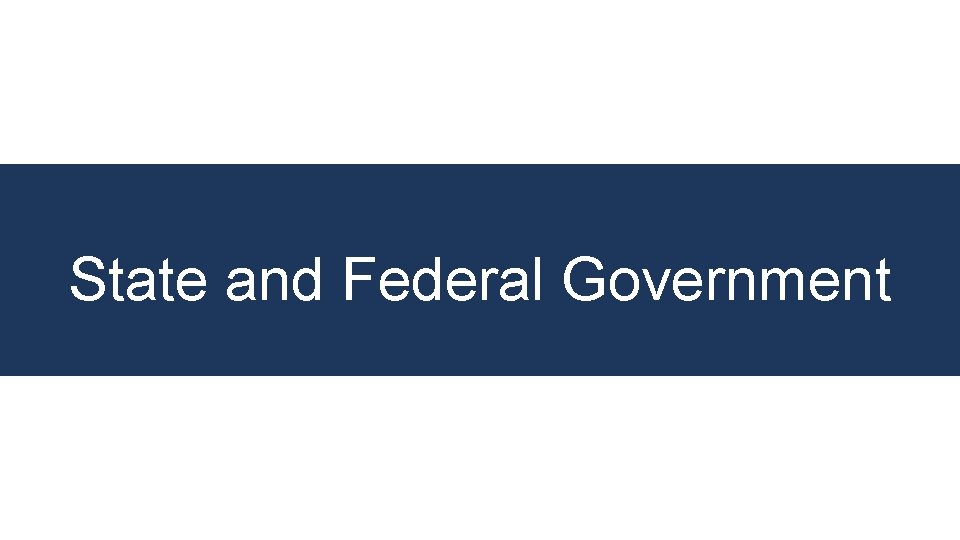 State and Federal Government #VNAC 2020 Follow the schedule at firstnac. org/agenda 