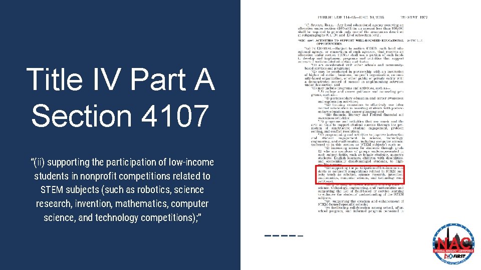 Title IV Part A Section 4107 “(ii) supporting the participation of low-income students in