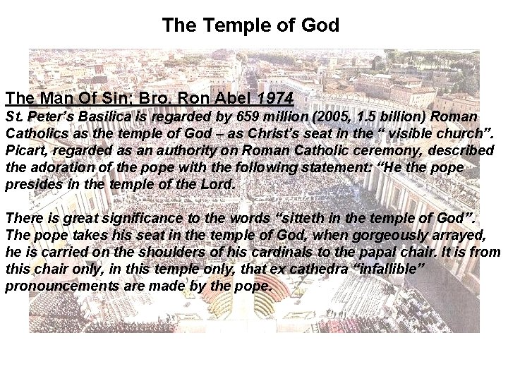 The Temple of God The Man Of Sin; Bro. Ron Abel 1974 St. Peter’s