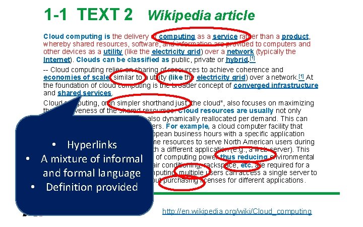 1 -1 TEXT 2 Wikipedia article Cloud computing is the delivery of computing as