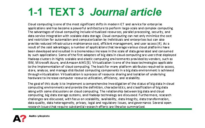 1 -1 TEXT 3 Journal article Cloud computing is one of the most significant