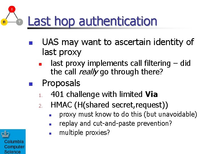 Last hop authentication UAS may want to ascertain identity of last proxy n last