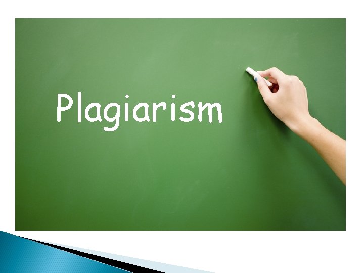 Plagiarism 