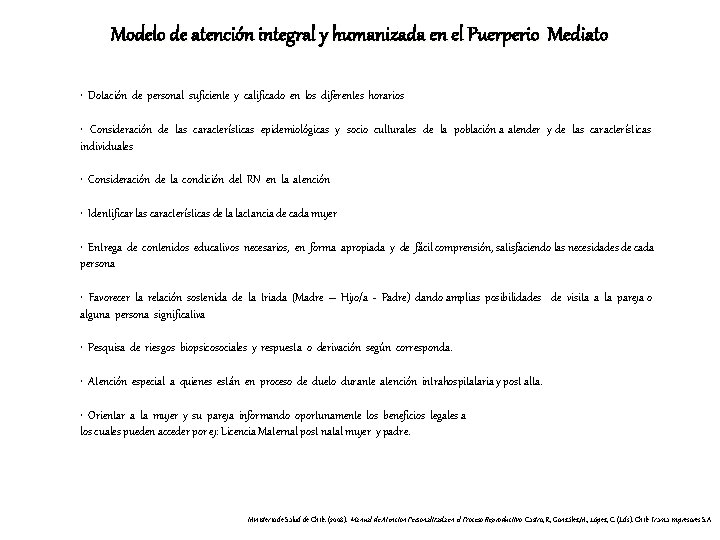 Modelo de atención integral y humanizada en el Puerperio Mediato • Dotación de personal