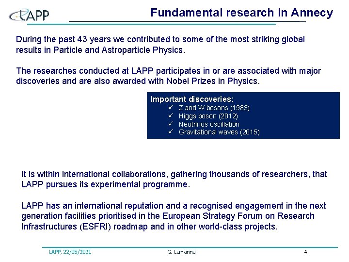 Fundamental research in Annecy During the past 43 years we contributed to some of Fundamental research in Annecy During the past 43 years we contributed to some of