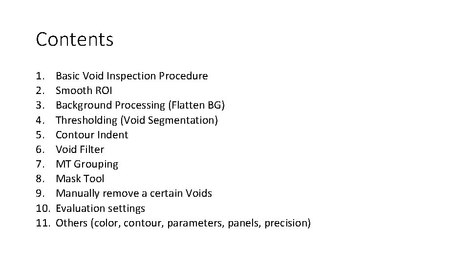 Contents 1. 2. 3. 4. 5. 6. 7. 8. 9. 10. 11. Basic Void