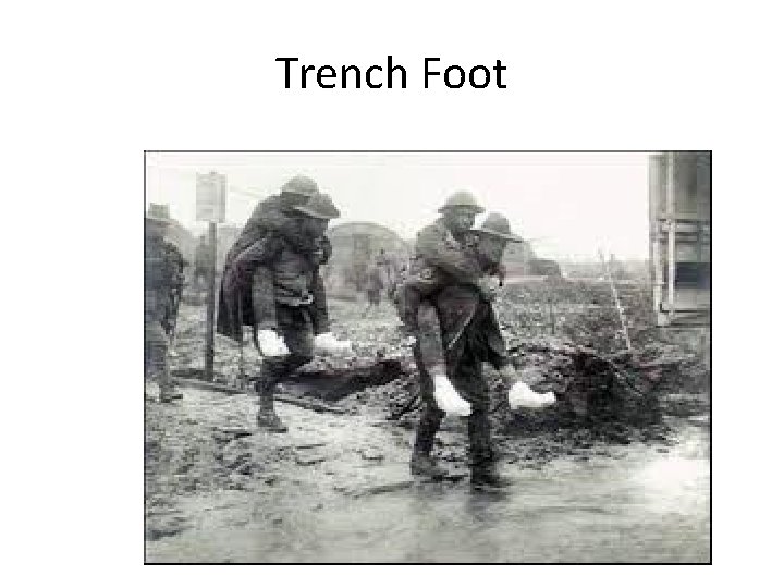 Trench Foot 