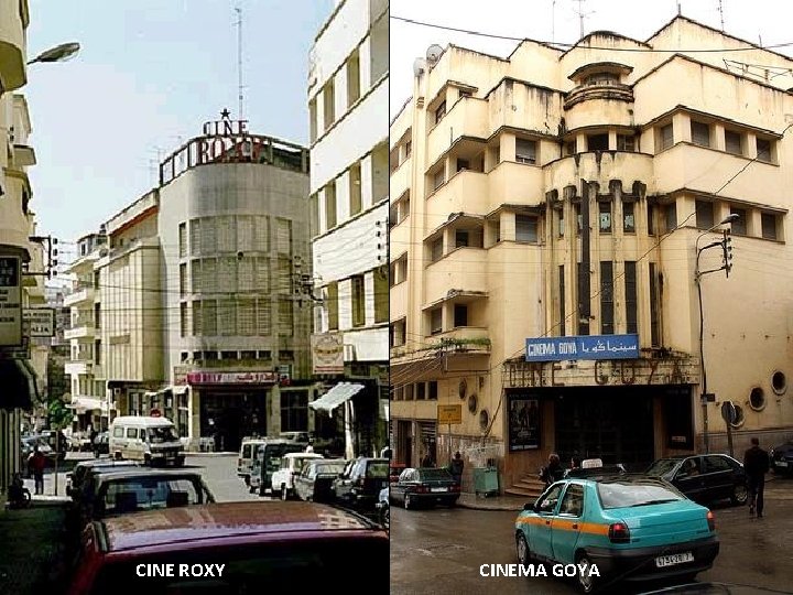 CINE ROXY CINEMA GOYA CINE ROXY CINEMA GOYA