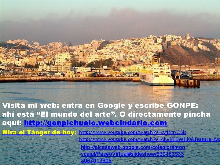Visita mi web: entra en Google y escribe GONPE: ahí está “El mundo del Visita mi web: entra en Google y escribe GONPE: ahí está “El mundo del