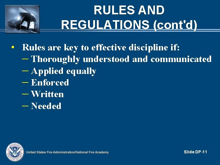 RULES AND REGULATIONS (cont'd) • Rules are key to effective discipline if: – Thoroughly RULES AND REGULATIONS (cont'd) • Rules are key to effective discipline if: – Thoroughly