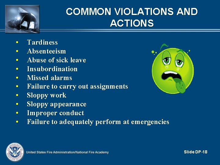 COMMON VIOLATIONS AND ACTIONS • • • Tardiness Absenteeism Abuse of sick leave Insubordination COMMON VIOLATIONS AND ACTIONS • • • Tardiness Absenteeism Abuse of sick leave Insubordination