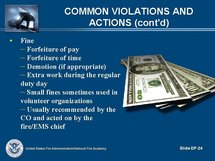 COMMON VIOLATIONS AND ACTIONS (cont'd) • Fine – Forfeiture of pay – Forfeiture of COMMON VIOLATIONS AND ACTIONS (cont'd) • Fine – Forfeiture of pay – Forfeiture of