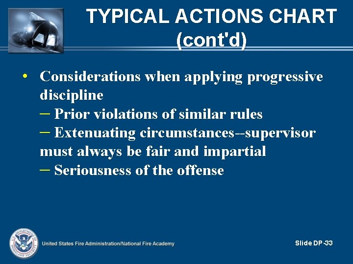 TYPICAL ACTIONS CHART (cont'd) • Considerations when applying progressive discipline – Prior violations of TYPICAL ACTIONS CHART (cont'd) • Considerations when applying progressive discipline – Prior violations of