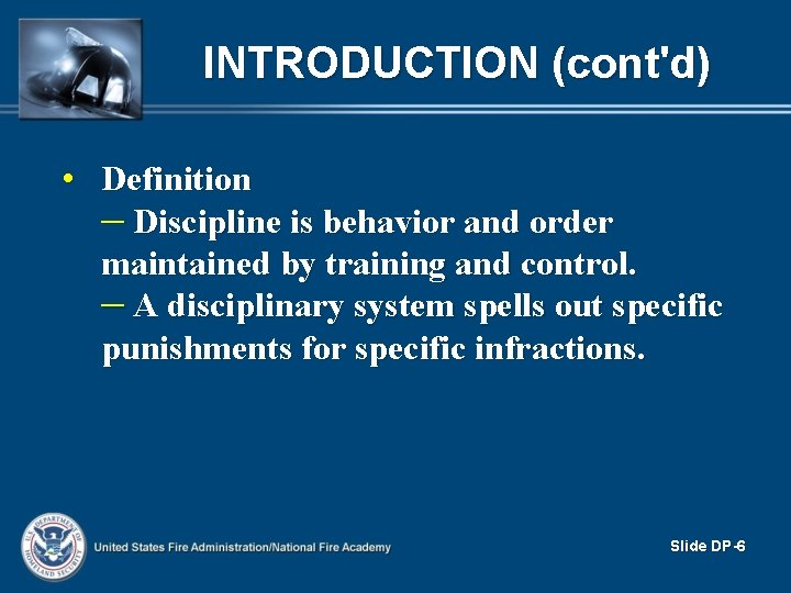 INTRODUCTION (cont'd) • Definition – Discipline is behavior and order maintained by training and INTRODUCTION (cont'd) • Definition – Discipline is behavior and order maintained by training and