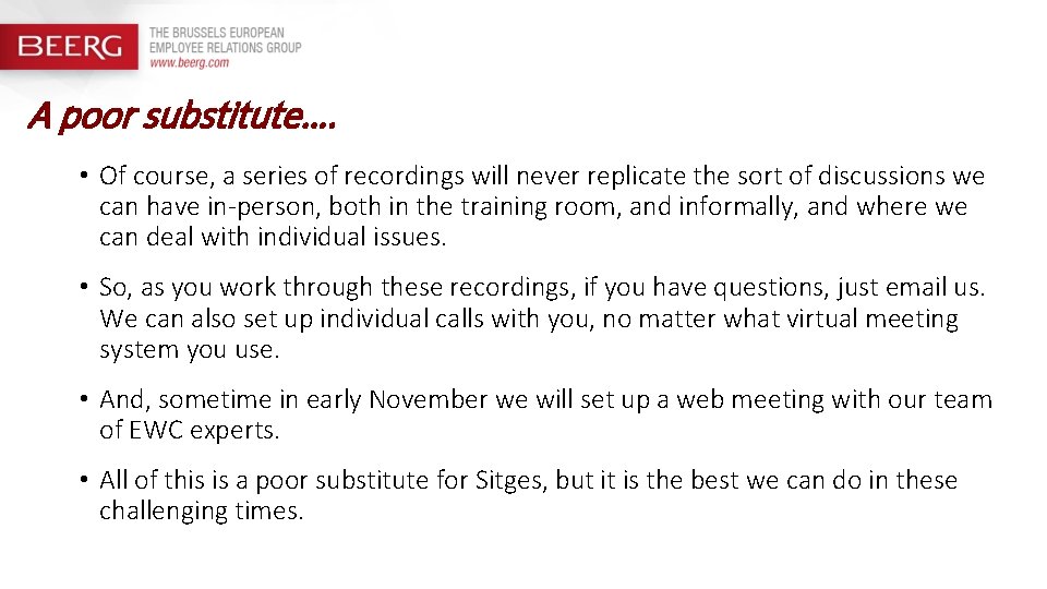 A poor substitute…. • Of course, a series of recordings will never replicate the