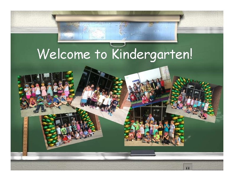 Welcome to Kindergarten! 