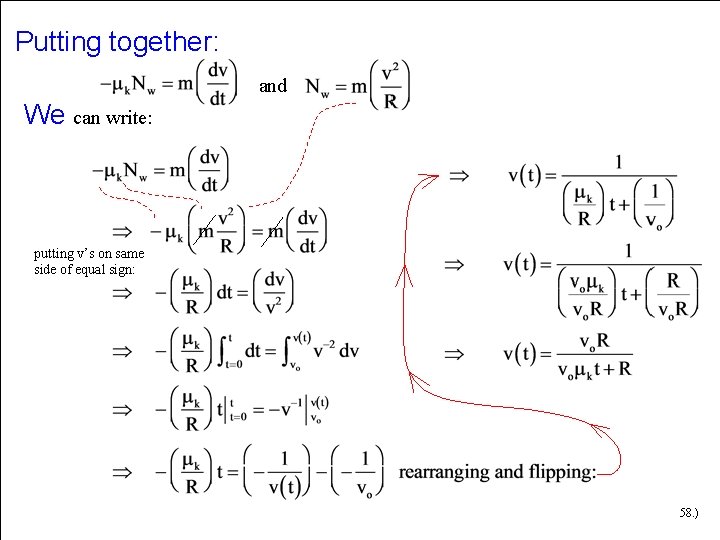 Putting together: and We can write: putting v’s on same side of equal sign: Putting together: and We can write: putting v’s on same side of equal sign: