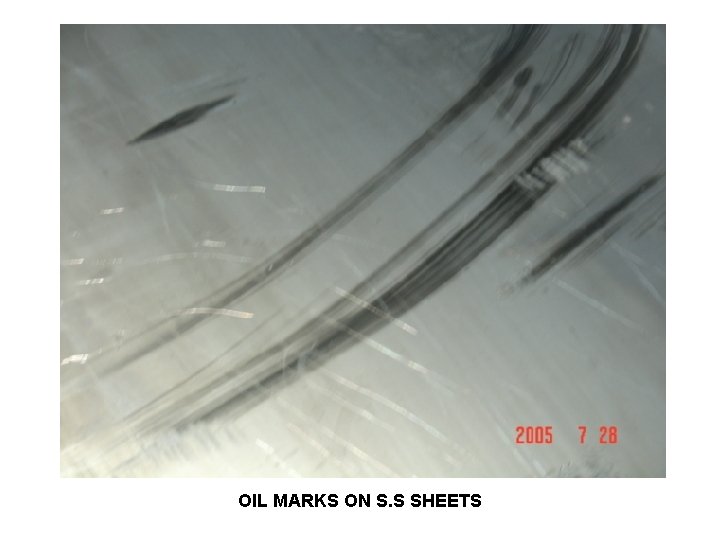 OIL MARKS ON S. S SHEETS 