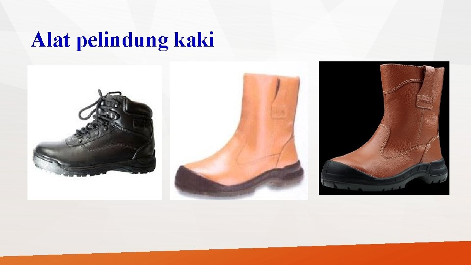 Alat pelindung kaki 