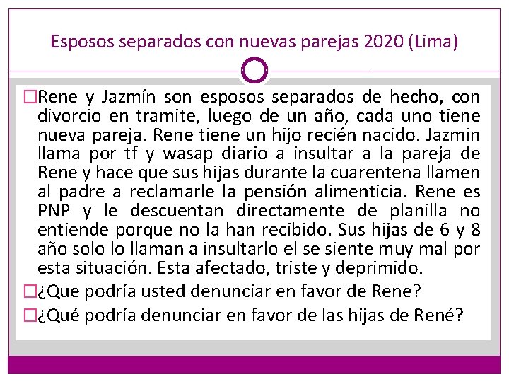 Esposos separados con nuevas parejas 2020 (Lima) �Rene y Jazmín son esposos separados de