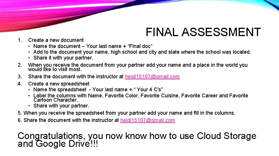 1. FINAL ASSESSMENT Create a new document • Name the document – Your last 1. FINAL ASSESSMENT Create a new document • Name the document – Your last