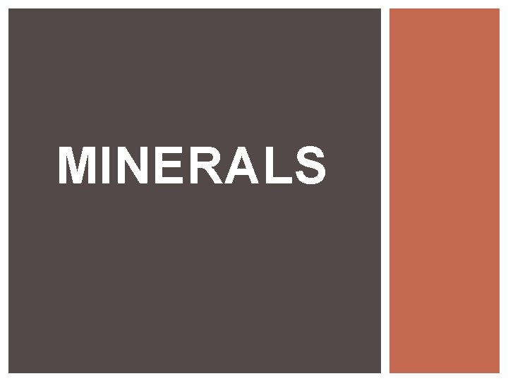 MINERALS 