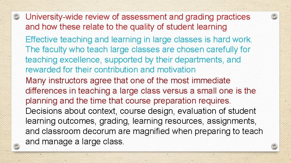 University-wide review of assessment and grading practices and how these relate to the quality