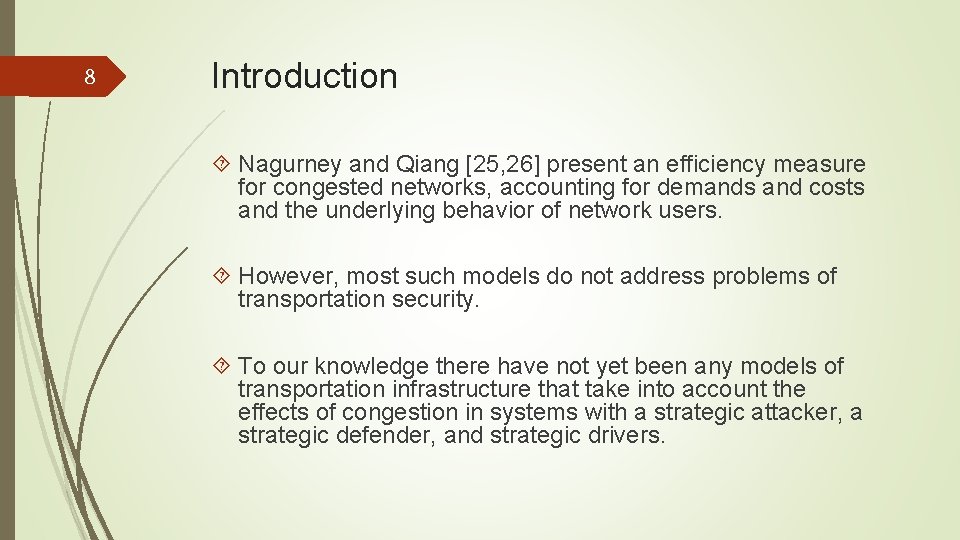 8 Introduction Nagurney and Qiang [25, 26] present an efficiency measure for congested networks,
