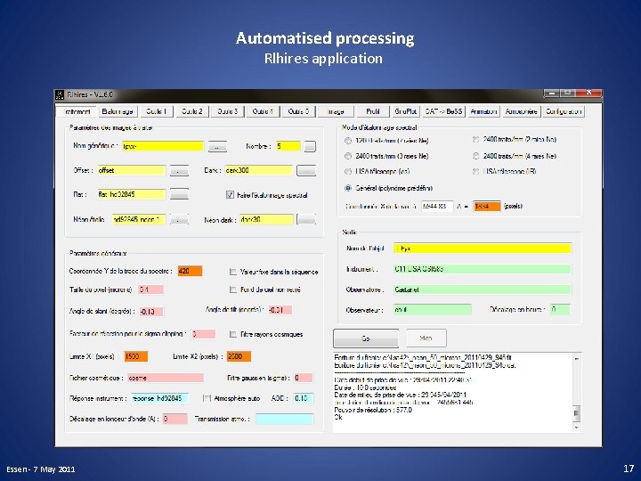 Automatised processing Rlhires application Essen - 7 May 2011 17 