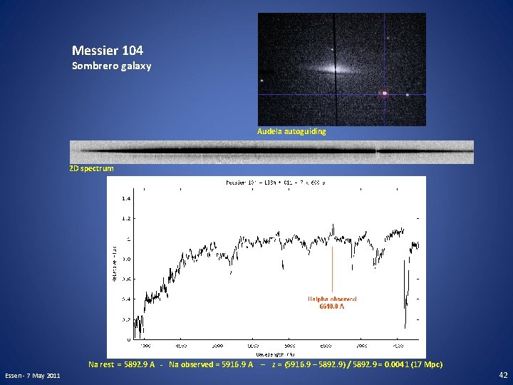 Messier 104 Sombrero galaxy Audela autoguiding 2 D spectrum Na rest = 5892. 9