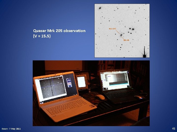 Quasar Mrk 205 observation (V = 15. 5) Essen - 7 May 2011 45