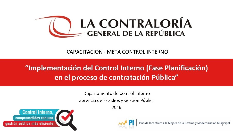 CAPACITACION - META CONTROL INTERNO “Implementación del Control Interno (Fase Planificación) en el proceso