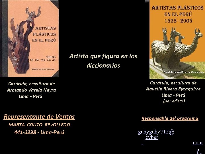 Artista que figura en los diccionarios Carátula, escultura de Armando Varela Neyra Lima -