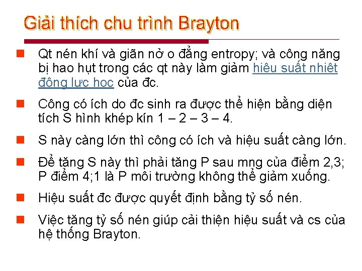 n Qt nén khí và giãn nở o đẳng entropy; và công năng bị