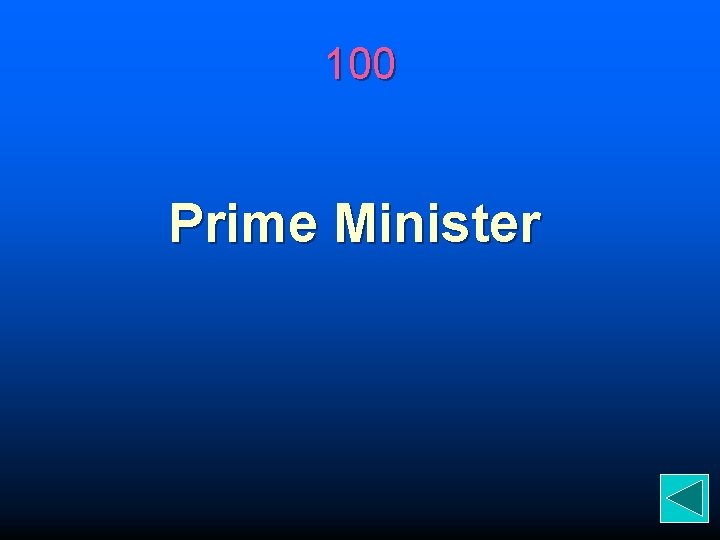 100 Prime Minister 